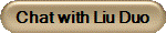 Chat with Liu Duo